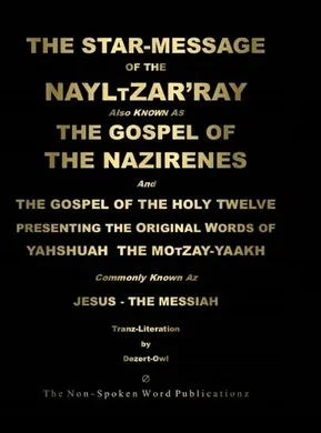THE GOSPEL Ov THE NAZIRENES [Colour Format], A Micah Hill Dezert-Owl ...